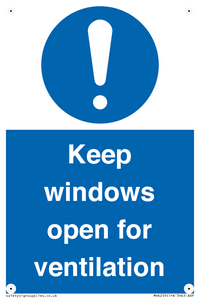 Keep windows open for ventilation